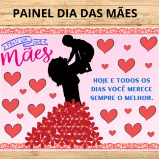 PAINEL DIA DAS MÃES
