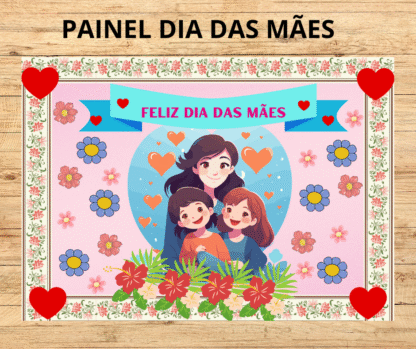 PAINEL DIA DAS MÃES