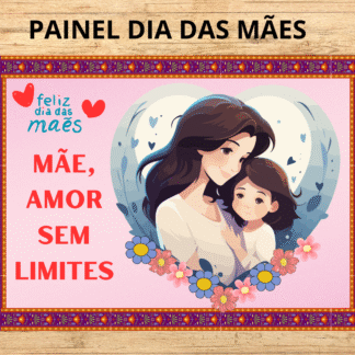 PAINEL DIA DAS MÃES