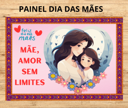 PAINEL DIA DAS MÃES